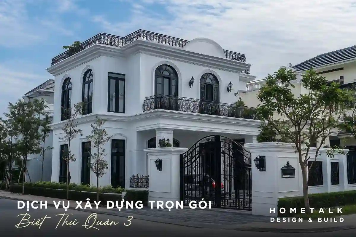 hometalk dich vu xay dung biet thu tron goi tai quan 3