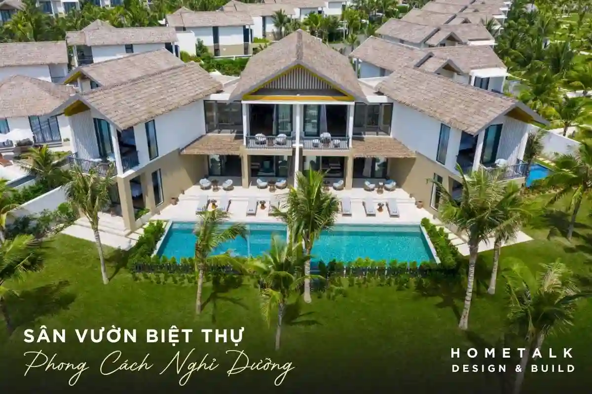 gioi thieu chung ve san vuon biet thu phong cach resort nghi duong