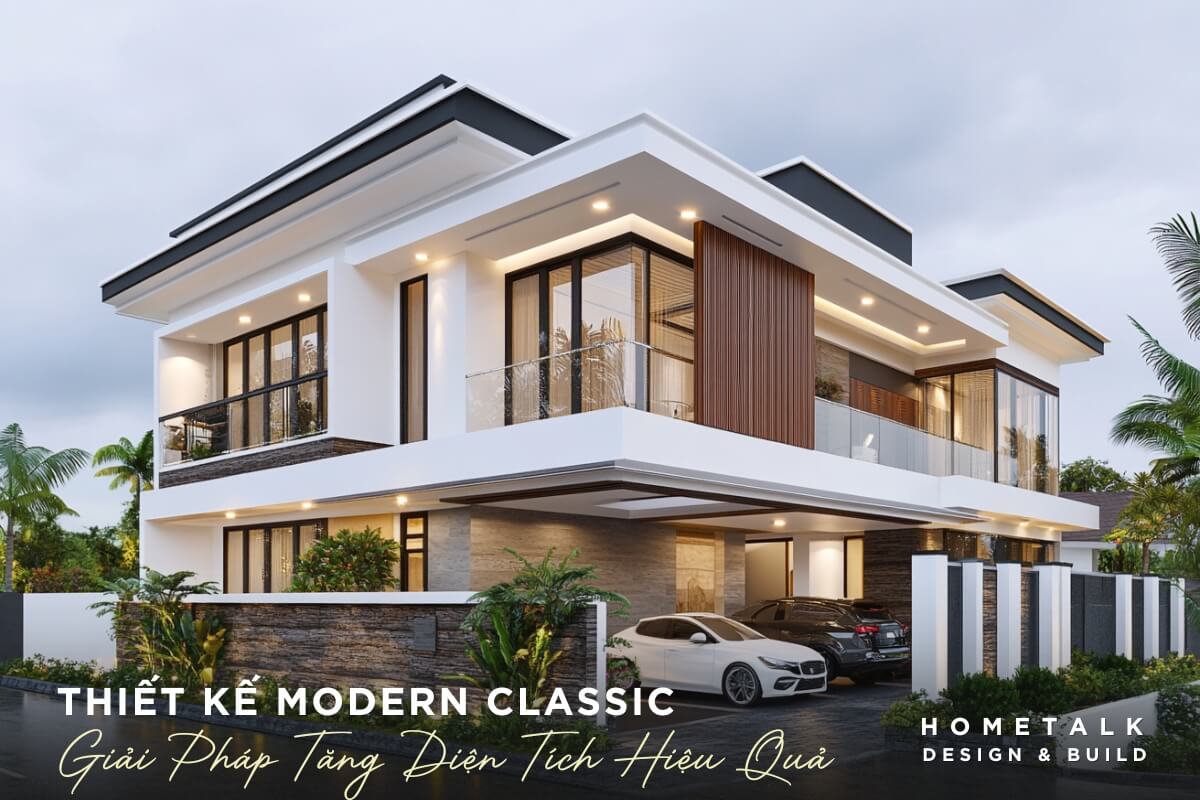 thiet ke biet thu modern classic giup tang dien tich hieu qua