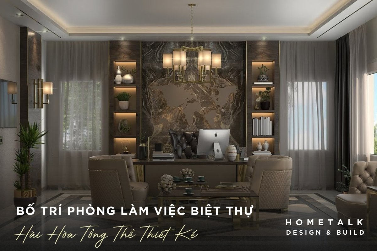 khong gian lam viec phai co thiet ke dong bo hai hoa voi tong the biet thu