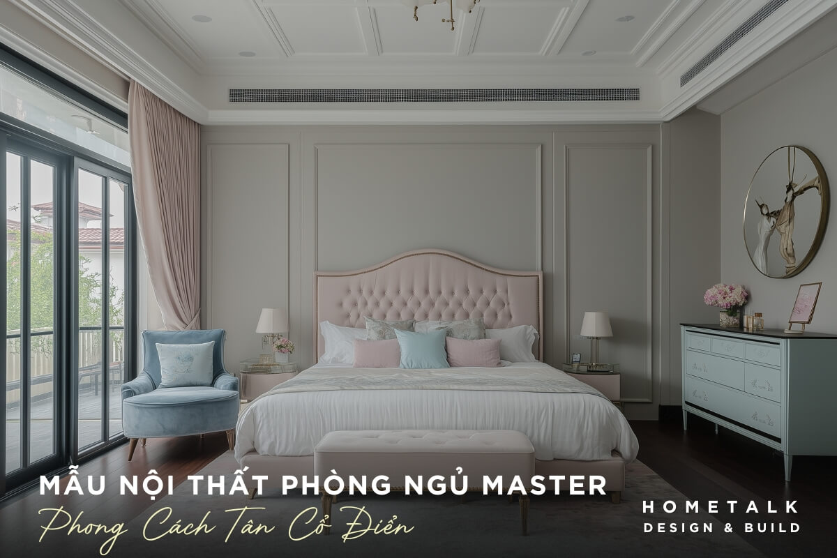 phong ngu tân co dien sang trong lang man với gam màu pastel nội thất bộc nem em ai