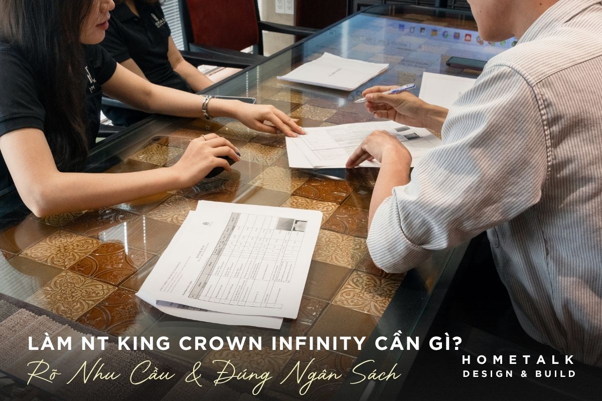 Checklist can kiem tra truoc khi lam noi that King Crown Infinity