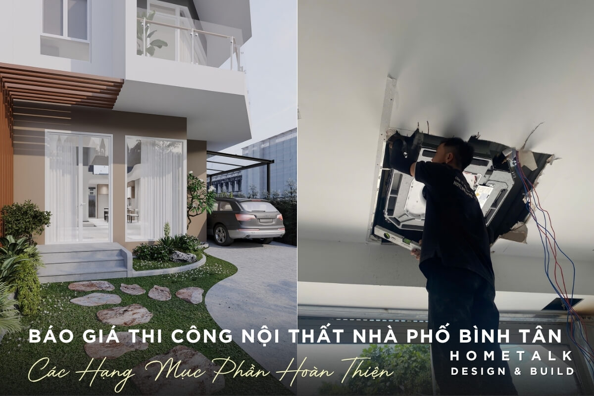 Bao gia hoan thien cac hang muc thi cong noi that nha pho Binh Tan tai Hometalk
