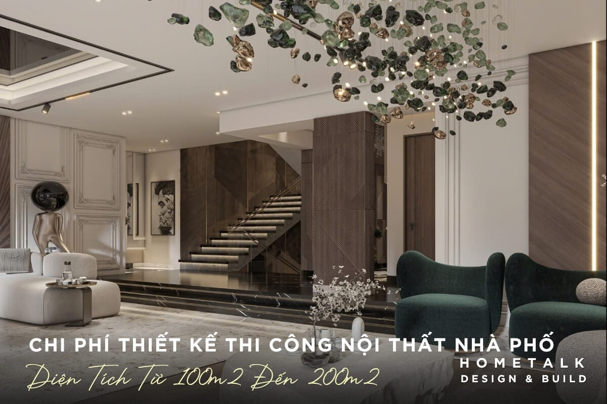 Bao gia noi that cao cap cho nha pho co dien tich lon khoang tu 100m2 den 200m2