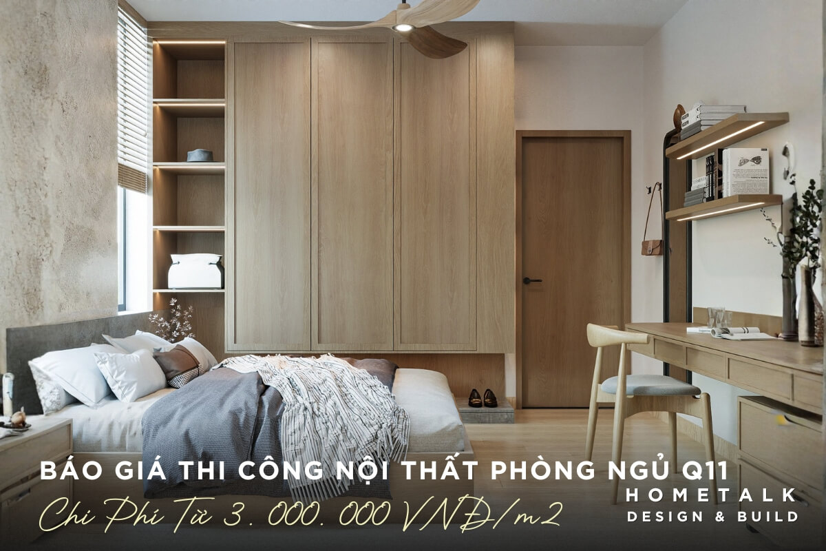 Bao gia thi cong noi that phong ngu su dung go sang va tong mau trung tinh tai nha pho quan 11