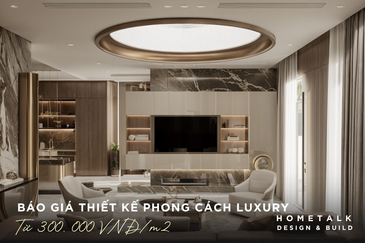 bao gia thiet ke noi that phong cach luxury voi vat lieu cao cap va khong gian sang trong tinh te tai nha pho phu nhuan