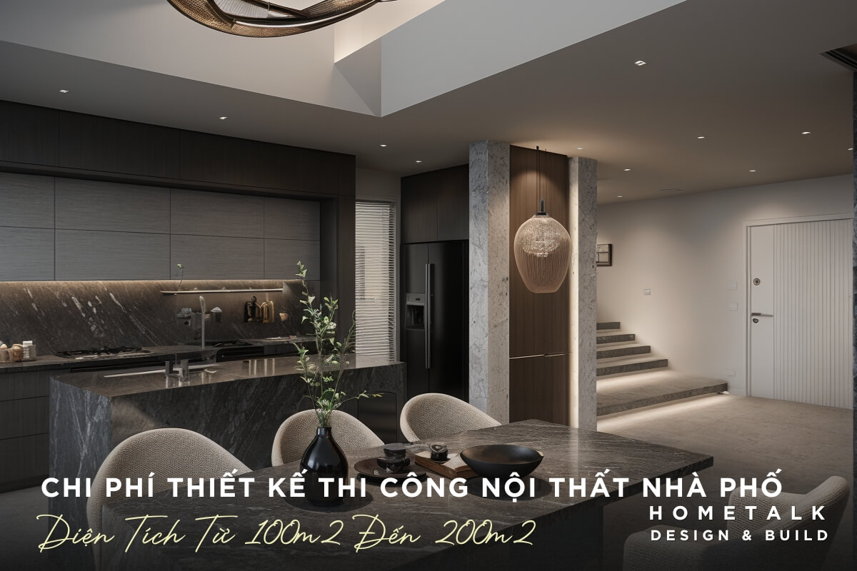 Báo giá thiết kế thi công nội thất nhà phố quận 12 diện tích từ 100m2 đến 200m2 Bao gia thiet ke thi cong noi that nha pho quan 12 dien tich tu 100m2 den 200m2 can bang cong nang va ngan sach