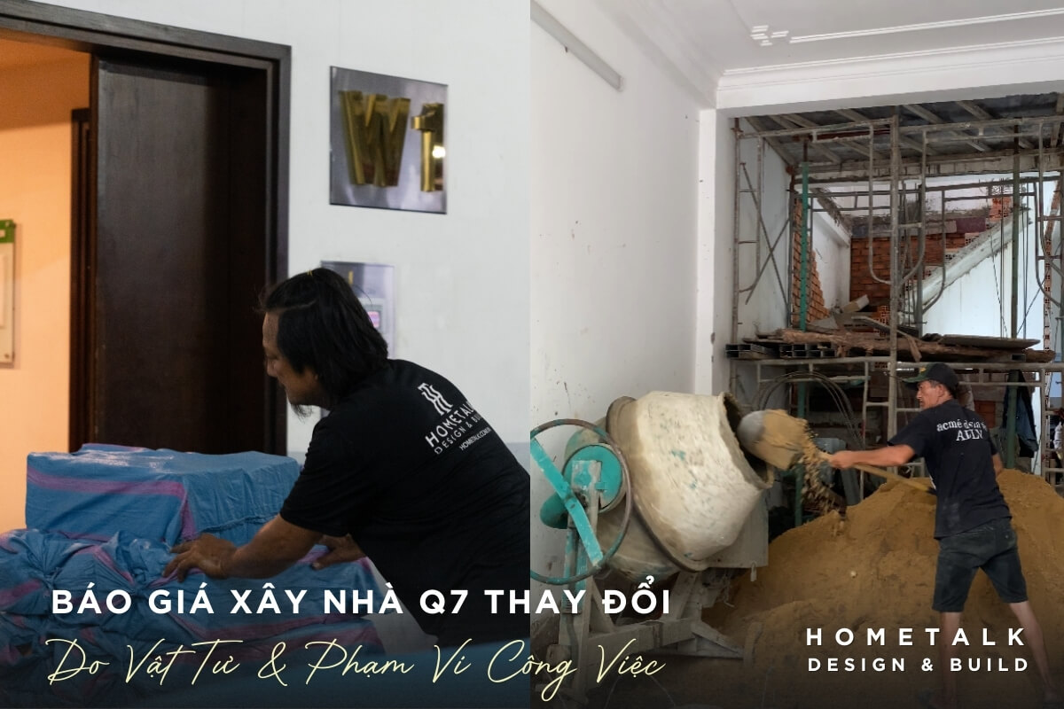 thi cong thuc te cho thay bao gia xay nha tai quan 7 co the thay doi do vat tu, khoi luong va pham vi cong viec phat sinh