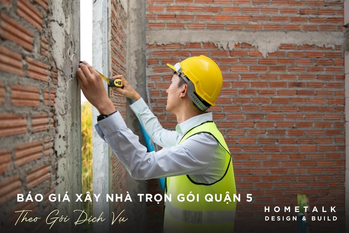 bao gia xay nha tron goi quan 5 theo goi dich vu giup chu nha de lua chon va kiem soat ngan sach