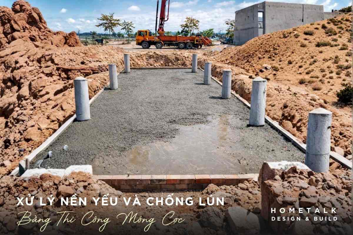 bien phap xu ly nen yeu va chong lun hieu qua khi thi cong bang mong coc