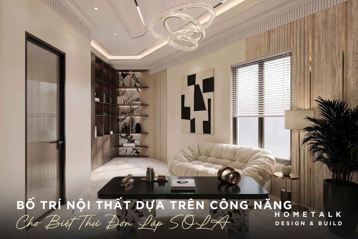 Bố trí không gian biệt thự đơn lập The Global City dựa trên nhu cầu thực tế của thành viên bo tri khong gian biet thu don lap the global city dua tren nhu cau thuc te cua thanh vien