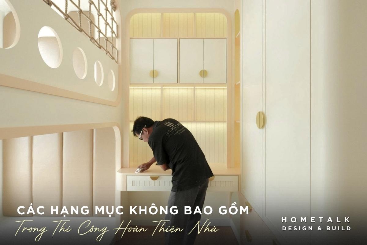 cac hang muc khong bao gom trong dich vu thi cong hoan thien rieng le