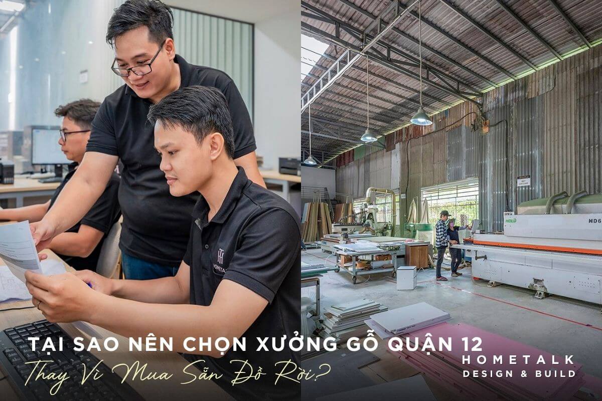 cac ly do nen chon lam noi that tai xuong quan 12 thay vi mua san do roi