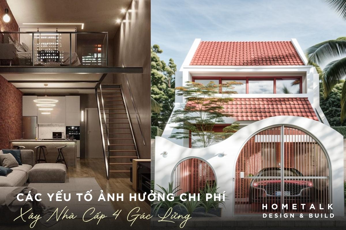 cac yeu to anh huong den chi phi xay nha cap 4 co gac lung