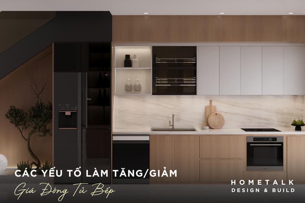 Các yếu tố làm tăng, giảm giá làm tủ bếp ở TPHCM cac yeu to lam tang giam gia lam tu bep o tphcm