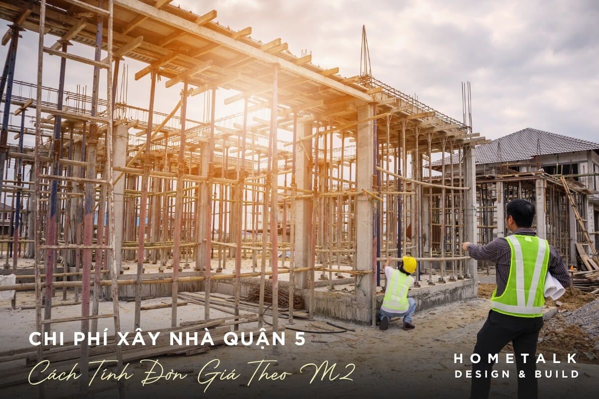 cach tinh chi phi xay nha quan 5 theo don gia m2