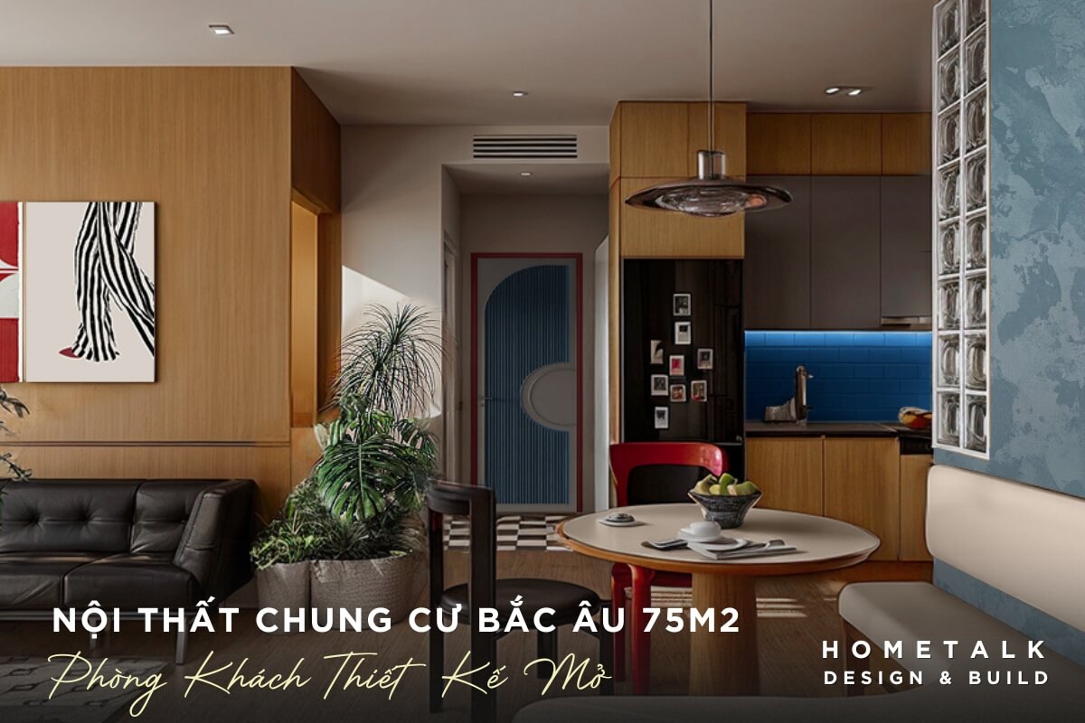 can ho 75m2 quan tan binh voi thiet ke phong khach bac au mo hien dai tung khu vuc deu co chuc nang ro rang