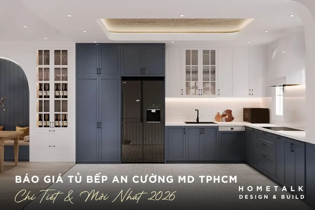 Báo Giá Tủ Bếp An Cường MD TPHCM 2026 Chi Tiết Và Chuẩn Xác 3 cap nhat bang bao gia tu bep an cuong md tphcm moi nhat 2026