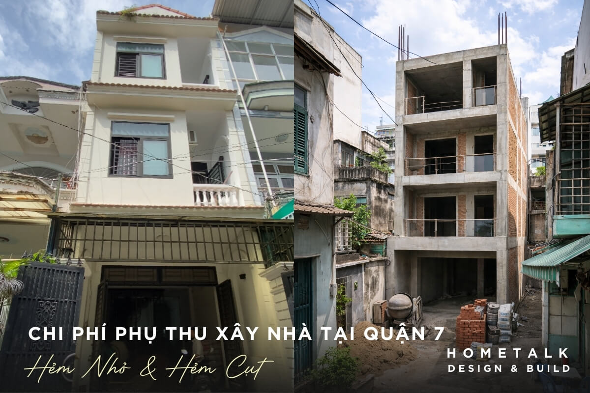 cac khoan phu thu xay nha tai quan 7 do dieu kien hem nho va hem cut