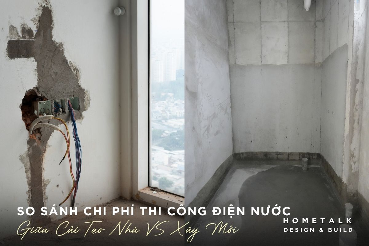 Chi phí thi công điện nước giữa cải tạo và xây mới thường gần nhau nếu theo cùng tiêu chuẩn chi phi thi cong dien nuoc giua cai tao va xay moi thuong gan nhau neu theo cung tieu chuan