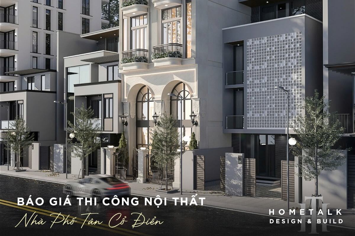 Chi phi thi cong noi that nha pho Quan 8 phong cach Tan co dien thuong nhinh hon