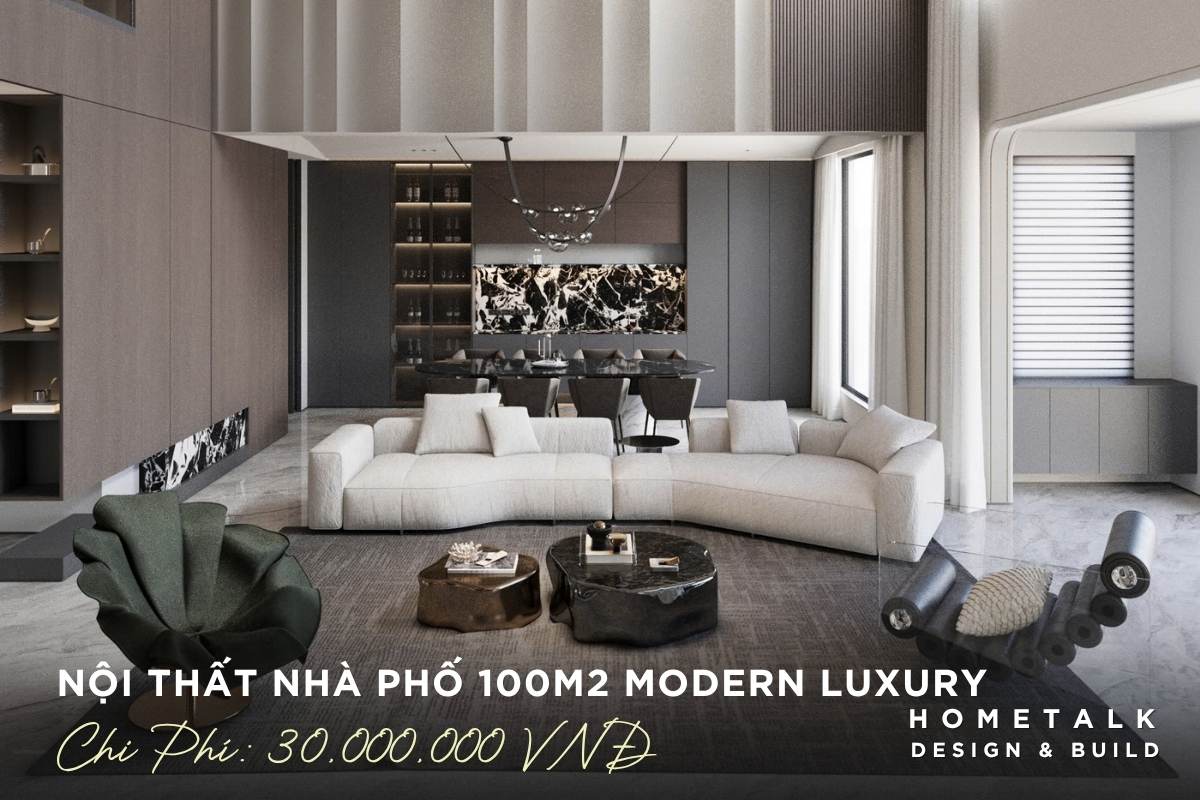 chi phi thiet ke noi that nha pho 100m2 quan 10 modern luxury la 30.000.000 VNĐ