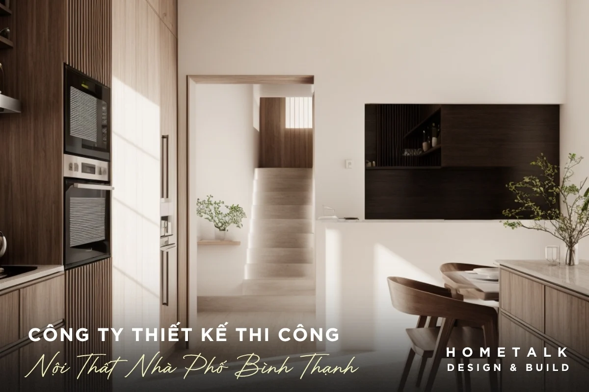 Công ty thiết kế thi công nội thất nhà phố Quận Bình Thạnh Cong ty thiet ke thi cong noi that nha pho Quan Binh Thanh giup toi uu gia tri song