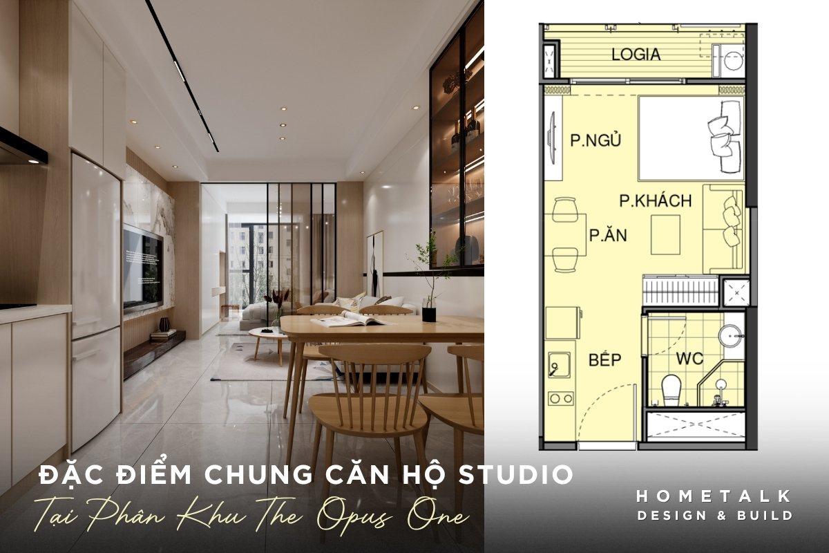Đặc điểm chung của các căn hộ Studio tại phân khu The Opus One dac diem chung cua cac can ho studio tai phan khu the opus one