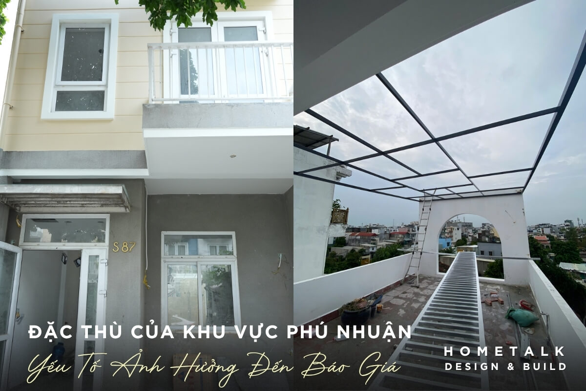dac thu khu vuc phu nhuan la mot trong yeu to anh huong truc tiep den bao gia thi cong nha pho hometalk