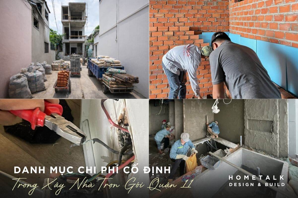 danh muc cac loai chi phi co dinh da bao gom trong xay nha tron goi tai quan 11