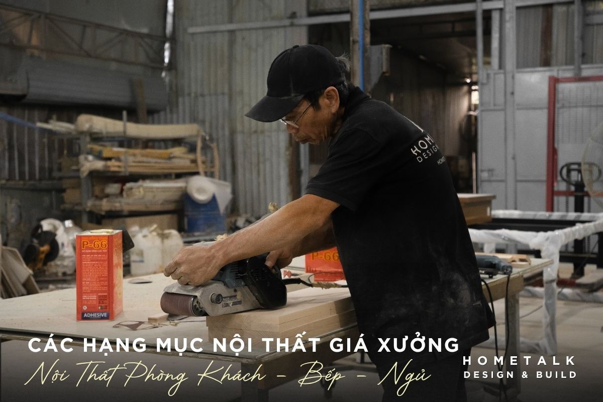 danh sach cac hang muc gia cong noi that gia tai xuong pho bien hien nay