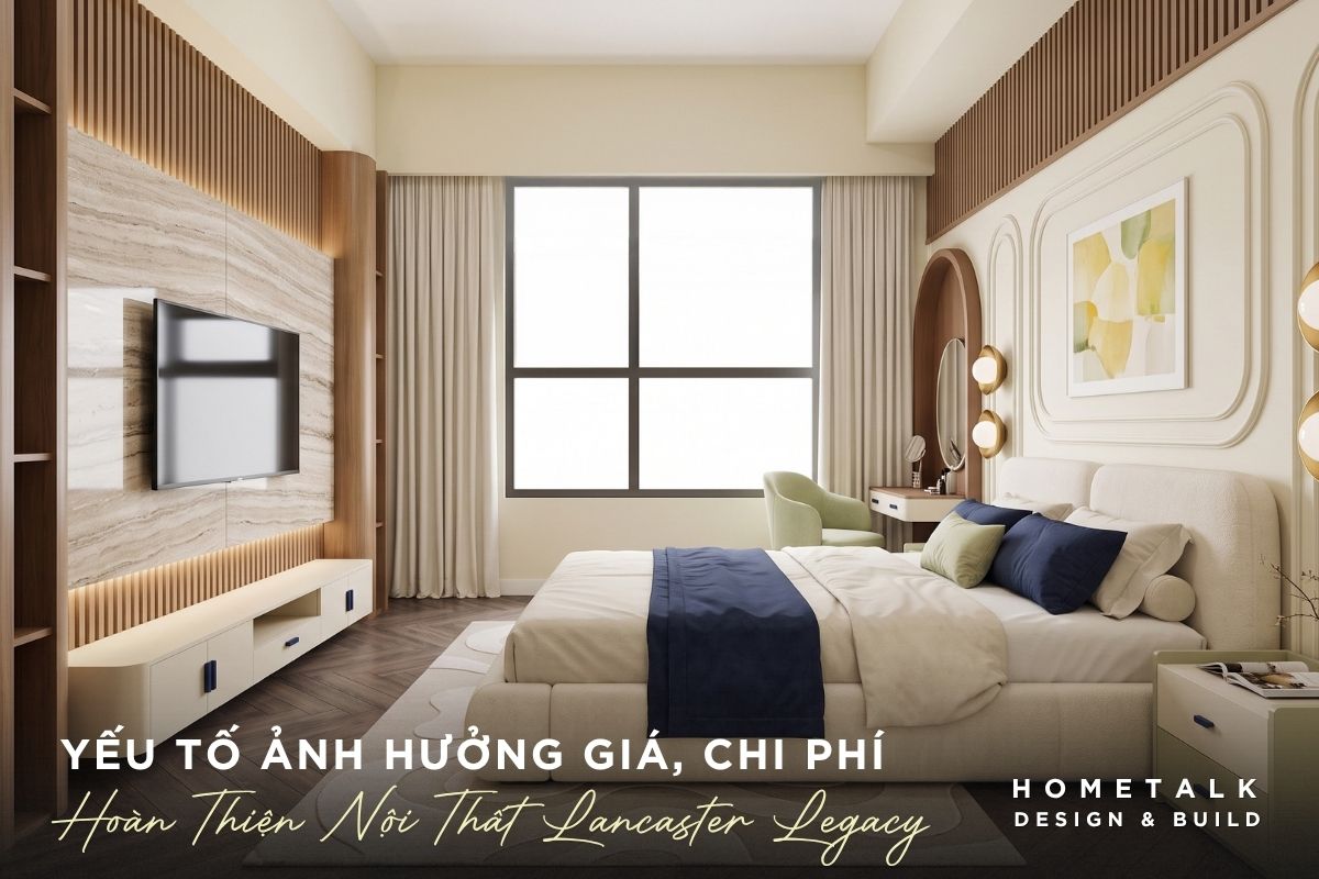 dien tich va hien trang anh huong truc tiep den chi phi lam can ho lancaster legacy