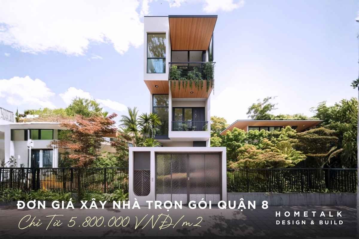don gia xay nha tron goi quan 8 sai gon chi tu 5.800.000 VNĐ/m2