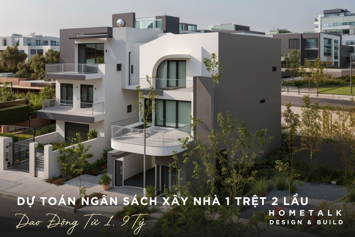 du toan ngan sach xay nha 1 tret 2 lau trong goi 2 ty