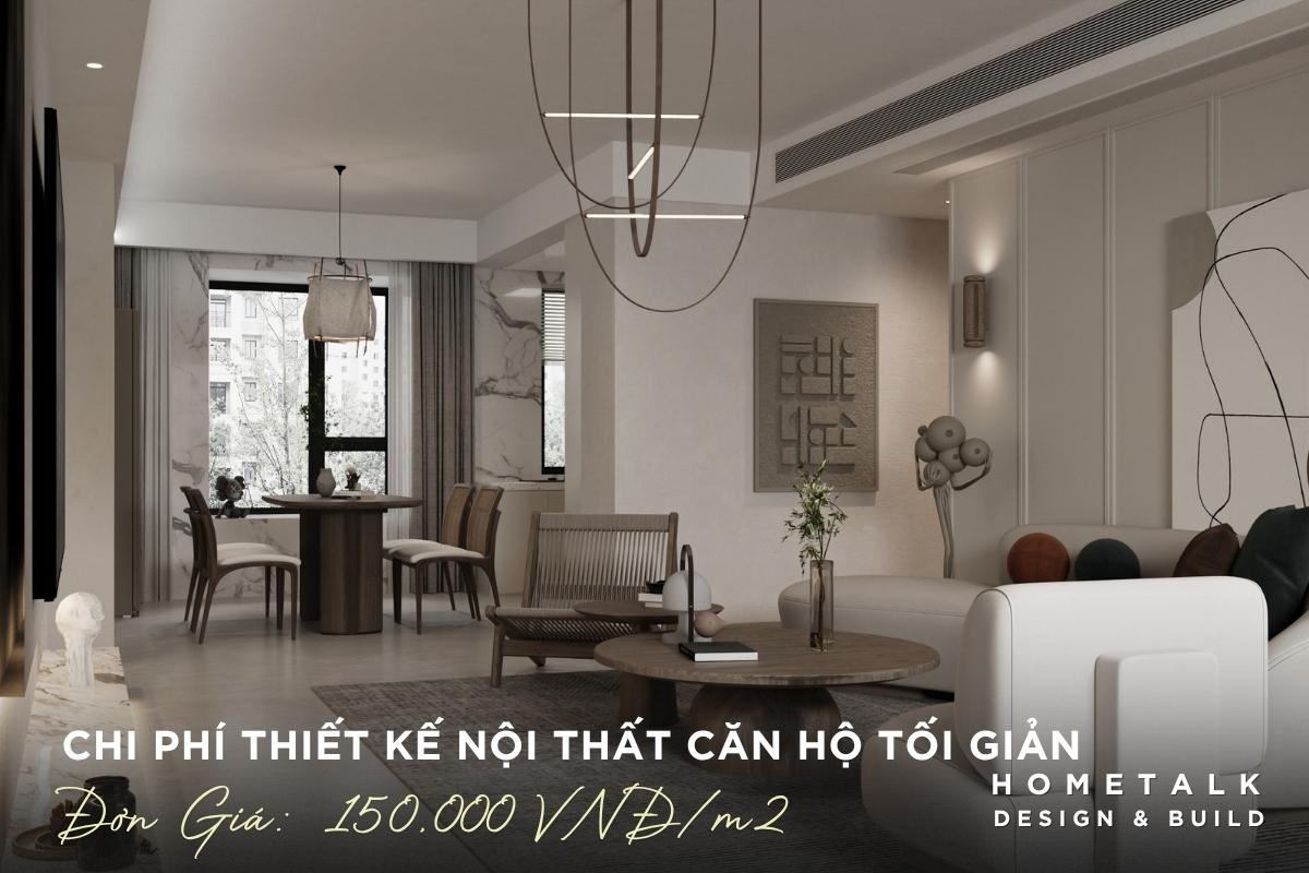 So sánh báo giá thiết kế nội thất căn hộ theo phong cách xu hướng 2026 8 gia thiet ke noi that phong cach toi gian tu 150.000 vnd/m2 toi uu cho can ho nho