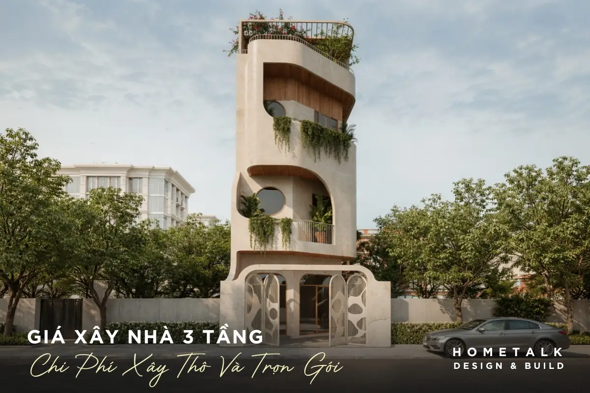 gia xay nha 3 tang 2026: phan tho tron goi va cach tinh chi phi