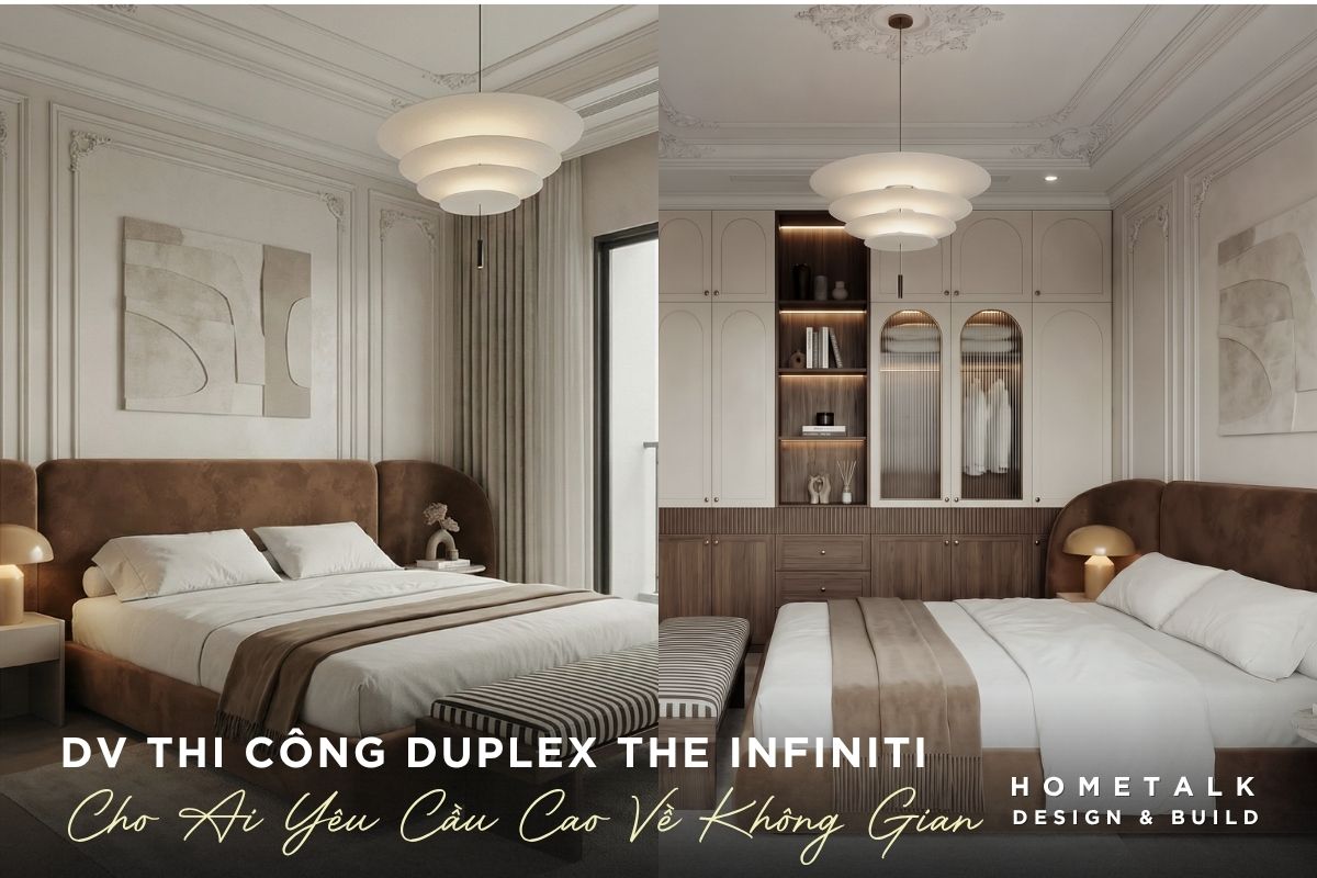 giai phap thi cong tron goi duplex the infiniti phu hop cho gia chu yeu cau cao ve khong gian song