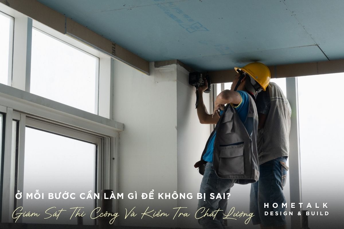 giam sat thi cong va kiem tra chat luong quy trinh lam noi that 