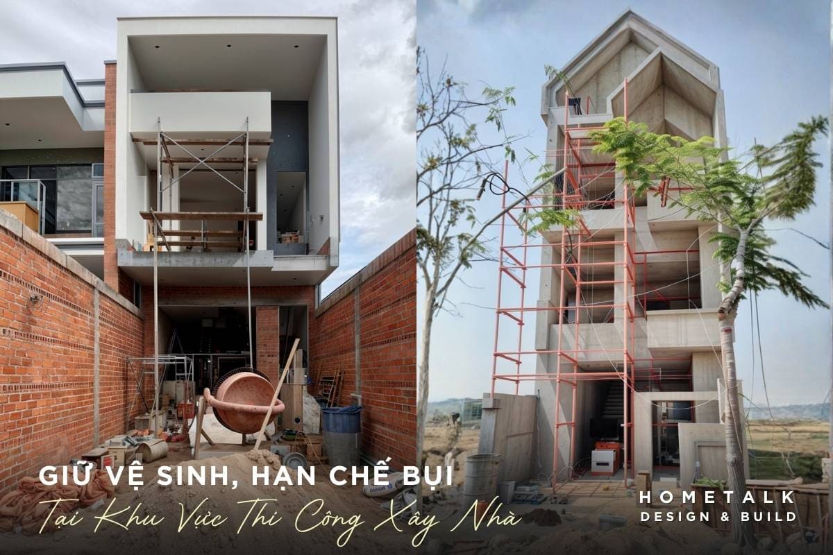 giu ve sinh khu vuc xay dung han che bui va tieng on trong suot qua trinh thi cong