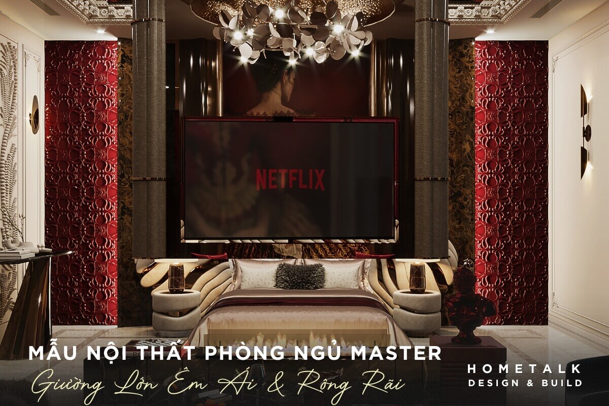 giuong lon em ai cung cac chi tiet trang tri tinh te trong phong ngu master biet thu modern luxury tai quan 1