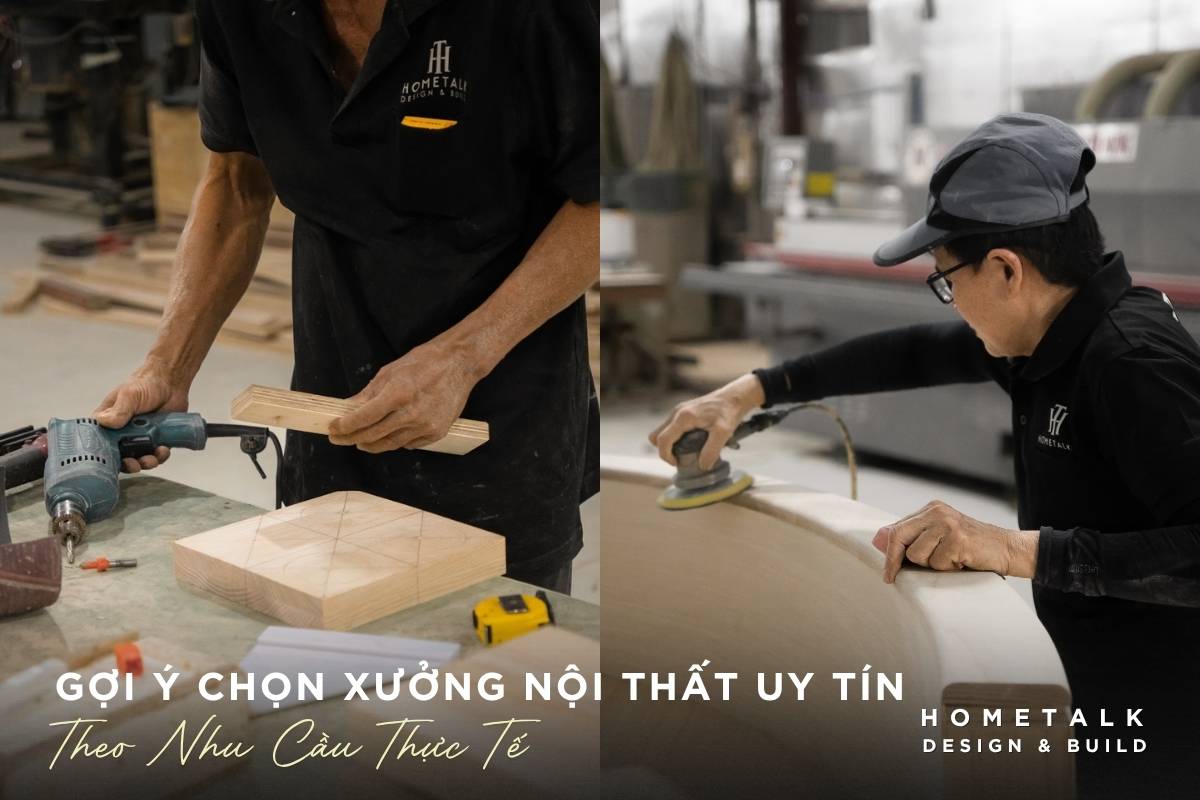Gợi ý cách chọn xưởng sản xuất nội thất uy tín goi y cach chon xuong san xuat noi that uy tin
