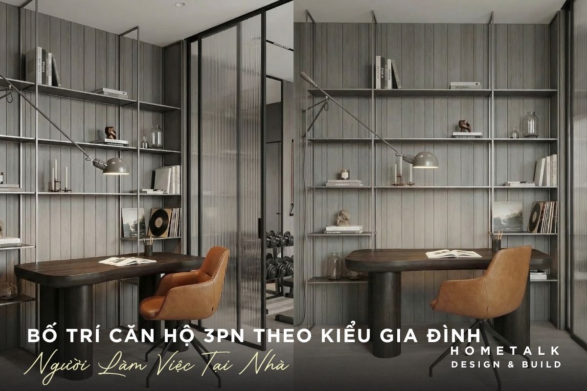 goi y thiet ke noi that can ho 3pn cho nguoi thuong xuyen lam viec tai nha