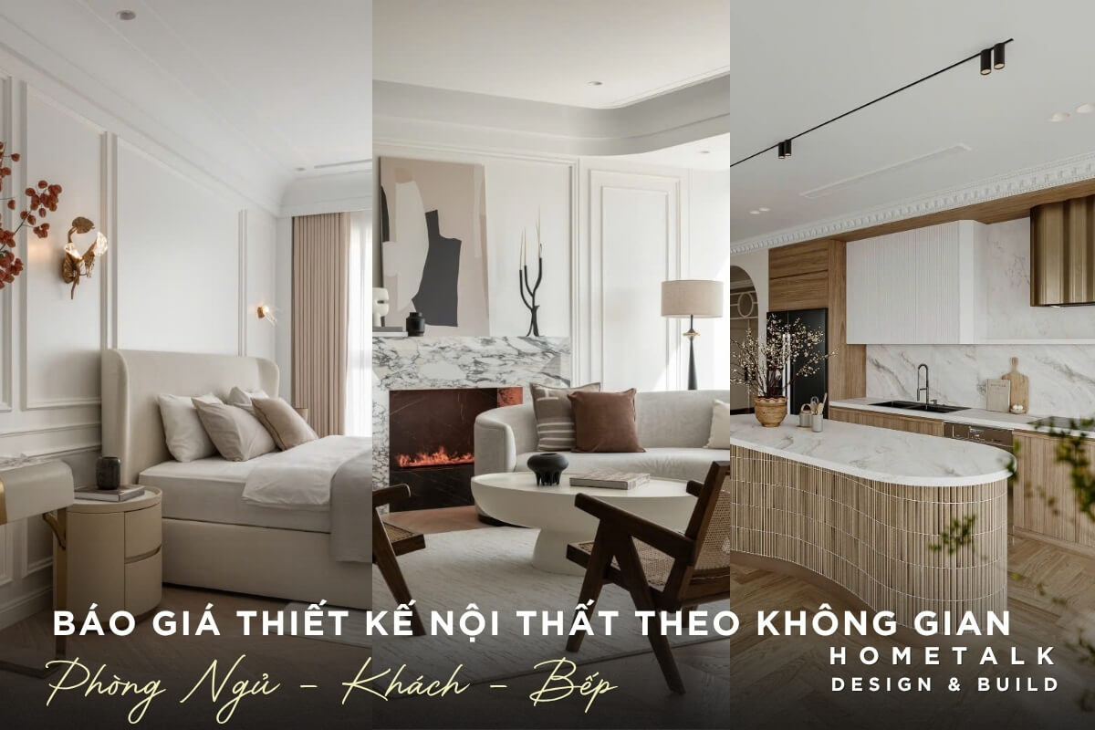 Hometalk cung cap bao gia thiet ke noi that cho tung khong gian chuc nang