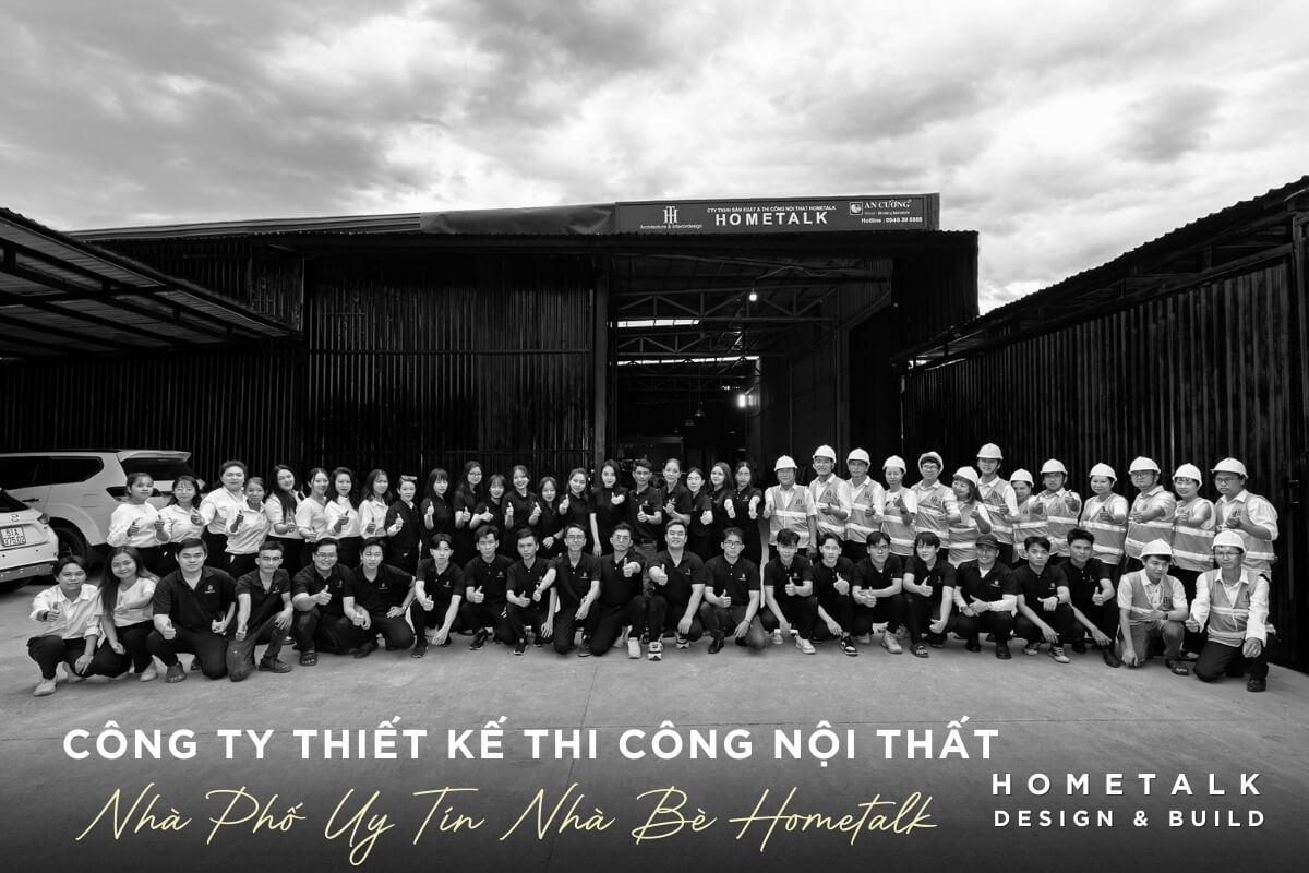 Hometalk la don vi cong ty thiet ke thi cong noi that nha pho Nha Be uy tin chuyen nghiep