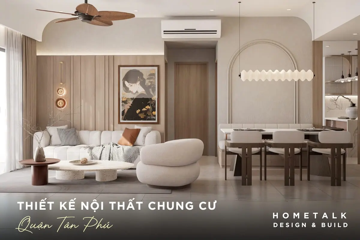Hometalk mang đến dịch vụ thiết kế nội thất chung cư quận Tân Phú với phong cách Japandi thanh lịch, trang nhã, thu hút hometalk mang den dich vu thiet ke noi that chung cu quan tan phu voi phong cach japandi thanh lich trang nha thu hut