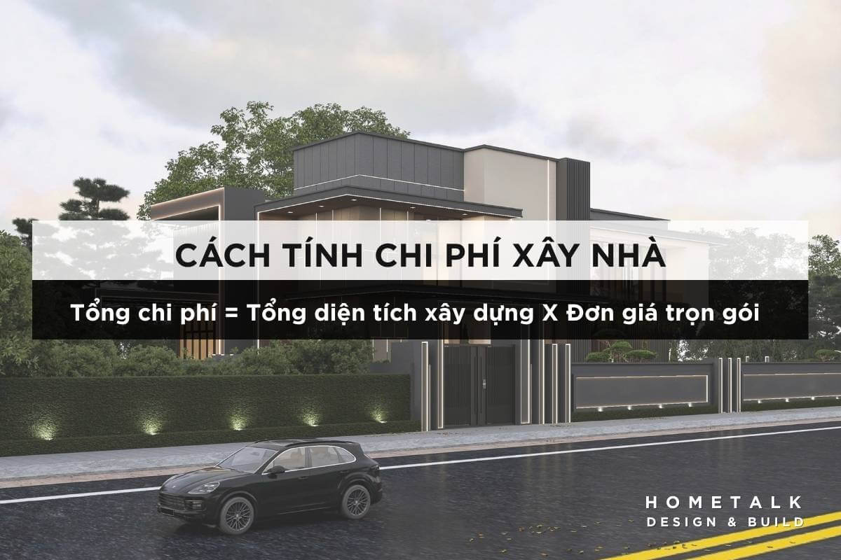 huong dan cach tinh chi phi xay nha tron goi tphcm chinh xac chuan