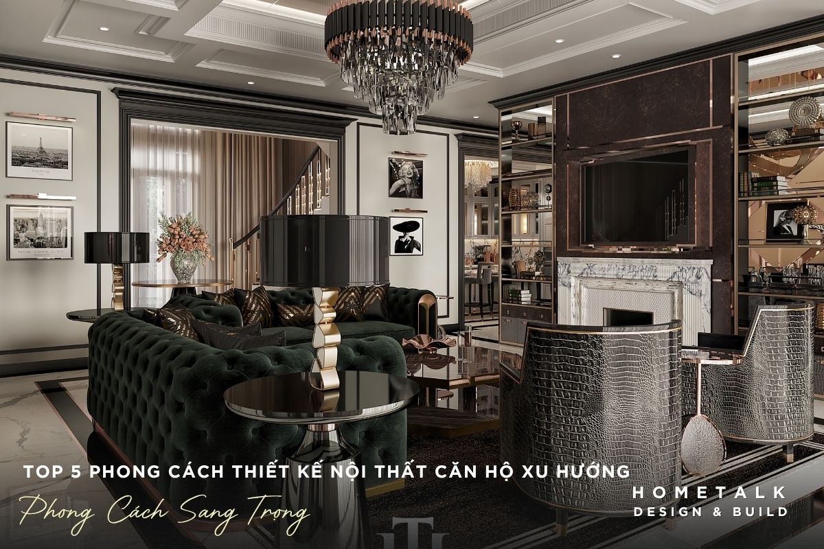 khong gian can ho sang trong luxury voi noi that cao cap do hometalk thi cong 