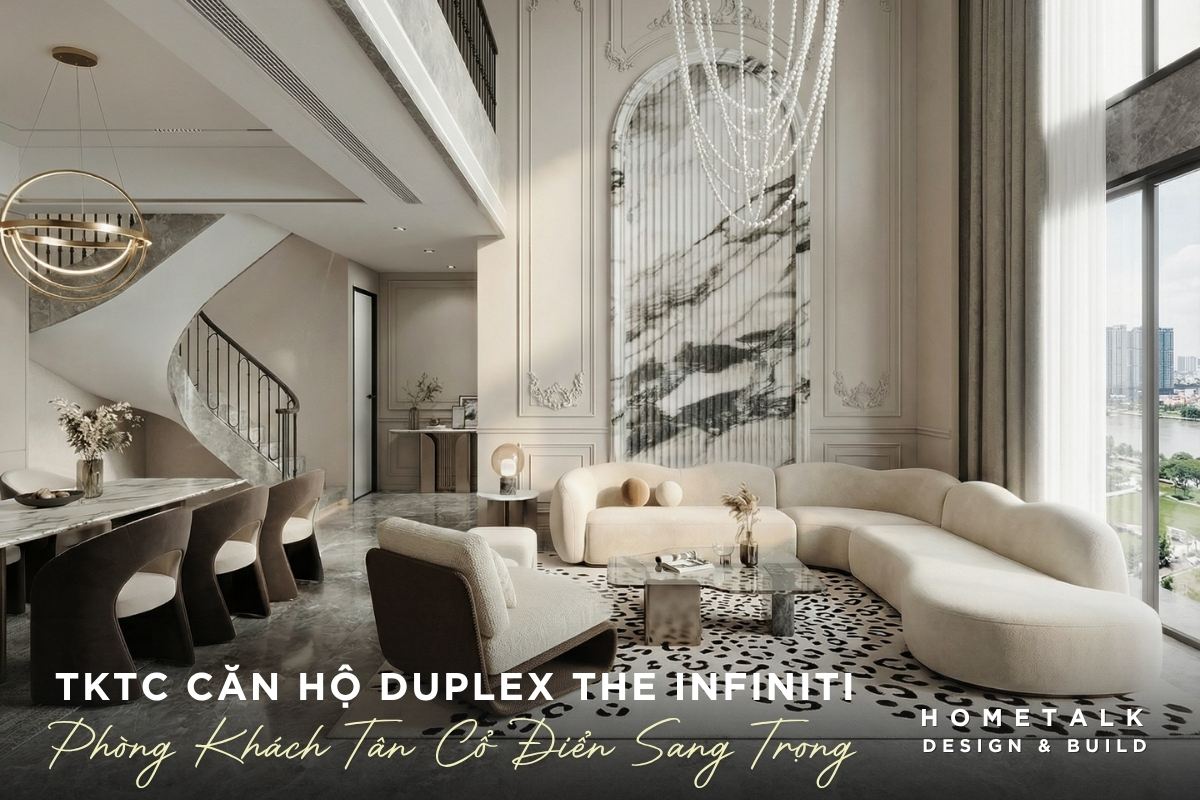 Phòng khách Tân Cổ Điển của căn hộ Duplex 3PN The Infiniti khong gian phong khach tan co dien sang trong dang cap cua can ho duplex 3pn the infiniti