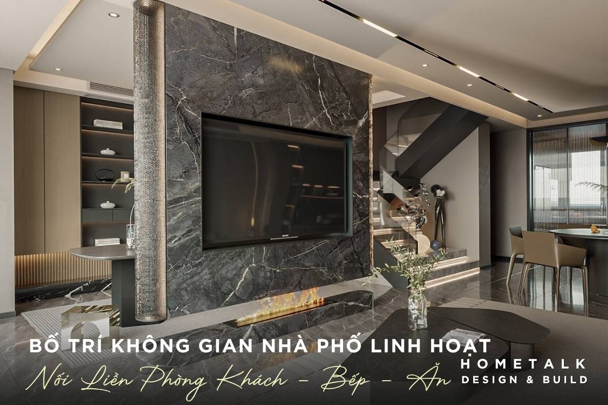Công ty thiết kế thi công nội thất nhà phố quận 5 TPHCM chuyên nghiệp và uy tín 43 khong gian song bo tri linh hoat theo nhu cau noi lien mach phong khach bep va ban an