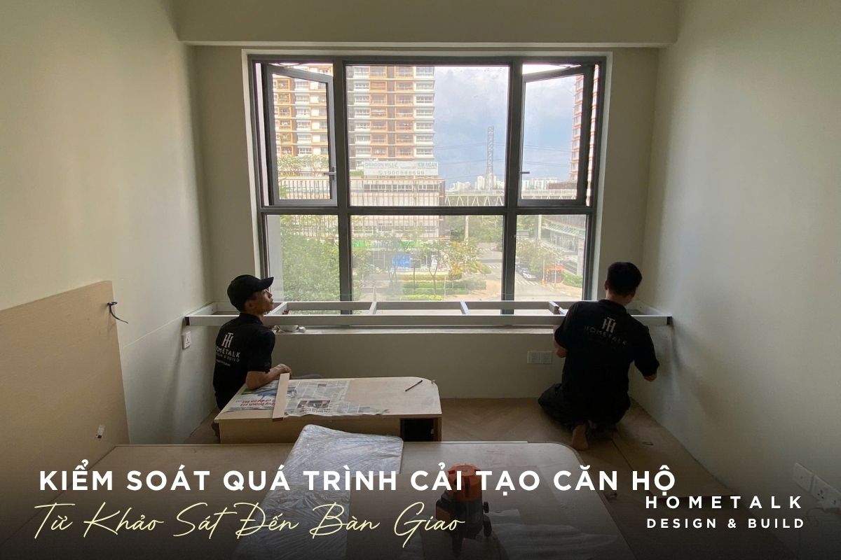 kiem soat qua trinh cai tao can ho chung cu tu khao sat den ban giao